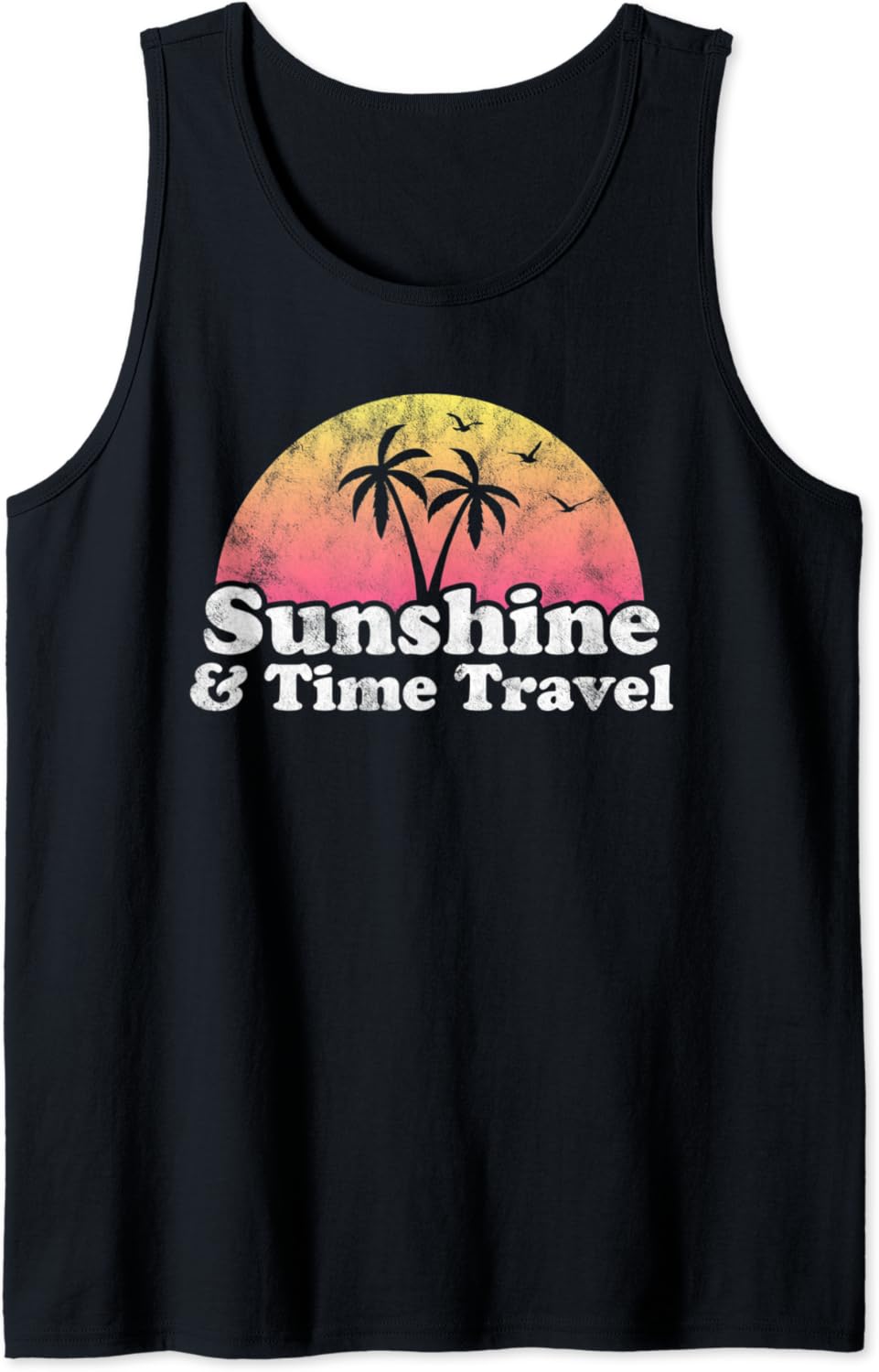 Time Travel Gift Sunshine and Time Travel Tank Top